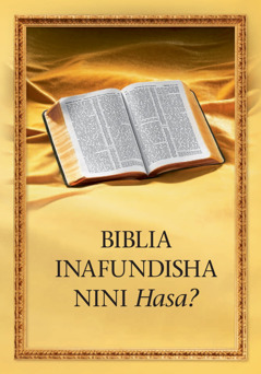 Biblia Inafundisha Nini Hasa?