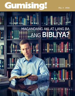 Magasing Gumising!, Blg. 2 2016 | Magandang Aklat Lang Ba ang Bibliya?