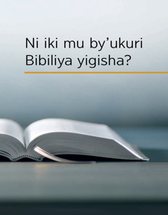 Ni iki mu by’ukuri Bibiliya yigisha?