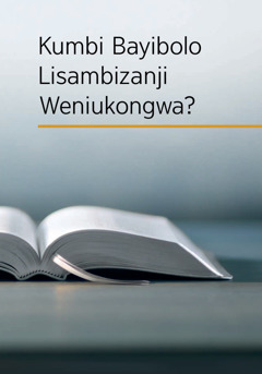 Kumbi Bayibolo Lisambizanji Weniukongwa?