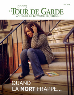 La Tour de garde gwəlan 2016 No. 3 | When a Loved One Dies