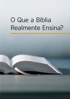 Livro O que a Bíblia Realmente Ensina?