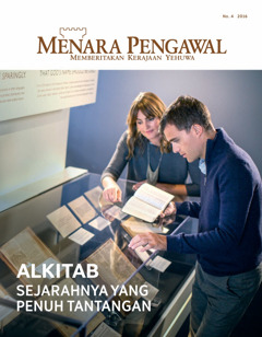 Menara Pengawal No. 4 2016 | Alkitab—Sejarahnya yang Penuh Tantangan