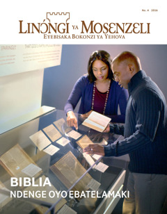 Linɔ́ngi ya Mosɛnzɛli No. 4 2016 | Biblia—Ndenge oyo ebatelamaki