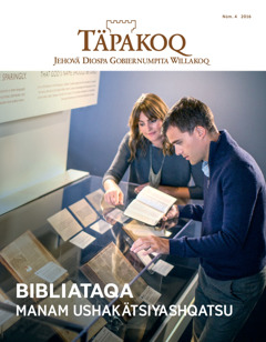 Revista Täpakoq Nümeru 4 de 2016 | Bibliataqa manam ushakätsiyashqatsu