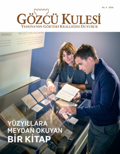 Gözcü Kulesi No. 4 2016 | Yüzyıllara Meydan Okuyan Bir Kitap