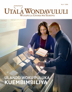 Utala Wondavululi No. 4 | Ulandu—Woku Puluka Kuembimbiliya