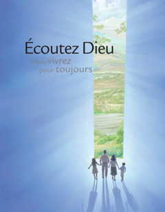 Écoutez Dieu : Vous vivrez pour toujours