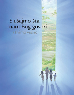 Slušajmo šta nam Bog govori i živimo večno