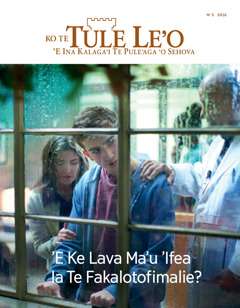 Te Tule Leʼo N° 4 2016 | ʼE Ke Lava Maʼu ʼIfea Ia Te Fakalotofimalie?