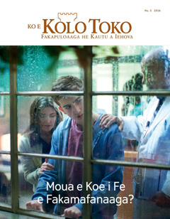 Ko e Kolo Toko Nu. 5 2016 | Moua e Koe i Fe e Fakamafanaaga