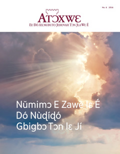 Atɔxwɛ No. 6 2016 | Nǔmimɔ E Zawě lɛ É Dó Nùɖíɖó Gbigbɔ Tɔn lɛ Jí