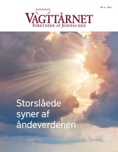 Vagttårnet nr. 6 2016 | Storslåede syner af åndeverdenen