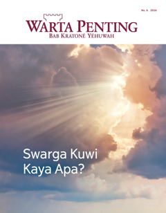 Warta Penting No. 6 2016 | Swarga Kuwi Kaya Apa?