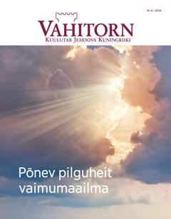 Vahitorn nr 6 / 2016 | Põnev pilguheit vaimumaailma