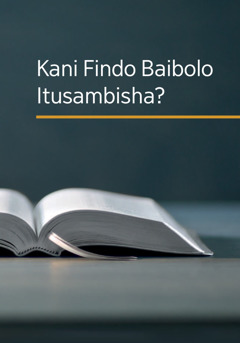 Kani Findo Baibolo Itusambisha?