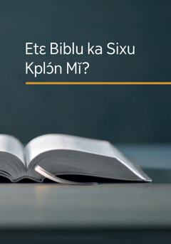 Etɛ Biblu ka Sixu Kplɔ́n Mǐ?