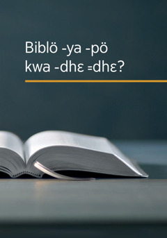 Biblö -ya -pö kwa -dhɛ ꞊dhɛ?