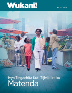 Wukani! Na. 6 2016 | Ivyo Tingachita Kuti Tijivikilire ku Matenda