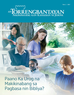 An Torrengbantayan Num. 1 2017 | Paano Ka Urog na Makikinabang sa Pagbasa nin Bibliya?