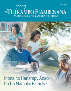 Ny Tilikambo Fiambenana No. 1 2017 | Inona no Hanampy Anao ho Tia Mamaky Baiboly?