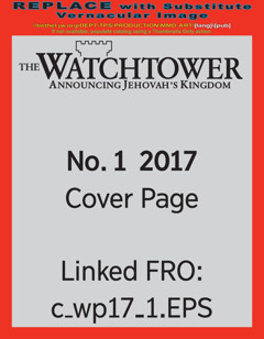 The Watchtower No. 1 2017 | How to Get More From Reading the Bible