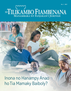 Ty Tilikambo Fiambenagne No. 1 2017 | Inona no Hanampy Anao ho Tia Mamaky Baiboly?