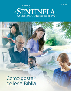 A Sentinela N. 1 de 2017 | Aprenda a Gostar de Ler a Bíblia