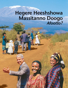 Hegere Heeshshowa Massitanno Doogo Afootto?