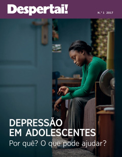 Despertai! N.° 1 2017 | Depressão Em Adolescentes Porquê? O Que Pode Ajudar?