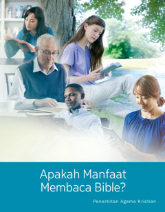 Majalah Menara Pengawal No. 1 2017 | Apakah Manfaat Membaca Bible?