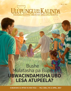 Ulupungu lwa kwa Kalinda Na. 2 2017 | Bushe Mulatasha pa Bupe Ubwacindamisha ubo Lesa Atupeela?