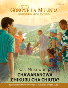 Gongwe la Mulinda Na. 2 2017 | Kasi Mukuwonga Chawanangwa Chikuru cha Chiuta?