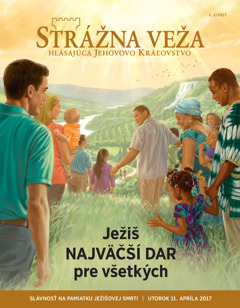 Strážna veža č. 2/2017 | Ježiš — najväčší dar pre všetkých