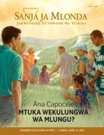 Sanja ja Mlonda Na. 2 2017 | Ana Capocele Mtuka Wapelece Mlungu?