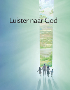 Luister naar God