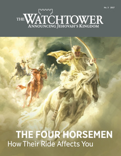 The Watchtower No. 3 2017 | The Four Horsemen​—How Their Ride Affects You