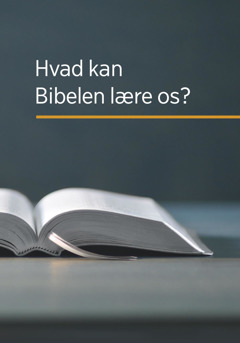 Hvad kan Bibelen lære os?