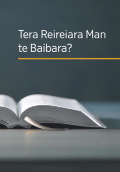 Tera Reireira Man te Baibara?