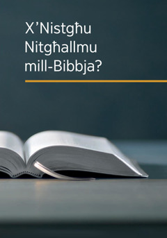 X’Nistgħu Nitgħallmu mill-Bibbja?