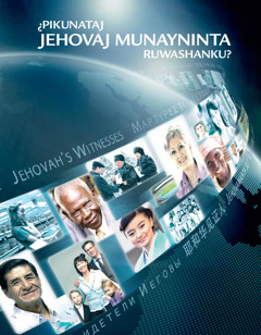 ¿Pikunataj Jehovaj munayninta ruwashanku?