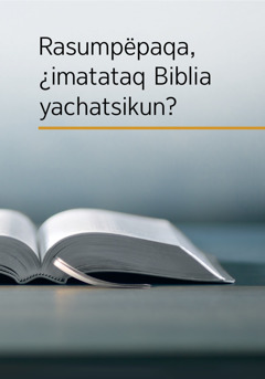 ¿Imatataq Biblia yachatsikun?