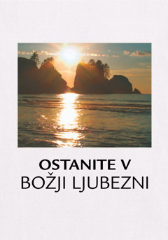 Ostanite v Božji ljubezni