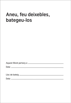 Aneu, feu deixebles, bategeu-los