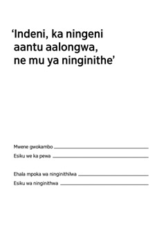 Indeni, ka ningeni aantu aalongwa, ne mu ya ninginithe