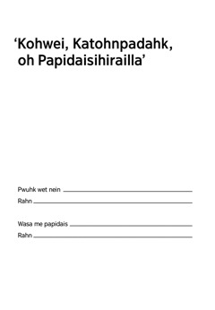 Kohwei, Katohnpadahk, oh Papidaisihirailla