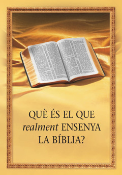 La portada del llibre «Què és el que realment ensenya la Bíblia?»