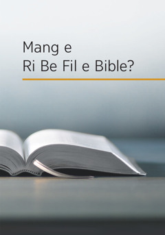 Wuru’ fare ke babyor ni kenggin e ‘Mang e Ri Be Fil e Bible?’