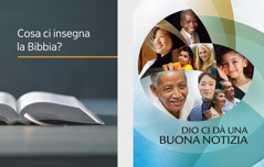 Il libro “Cosa ci insegna la Bibbia?” L’opuscolo “Dio ci dà una buona notizia”.