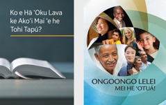 Ko e tohi ‘Ko e Hā ‘Oku Lava ke Ako‘i Mai ‘e he Tohi Tapú?’ mo e polosiua ‘Ongoongo Lelei mei he ‘Otuá!’